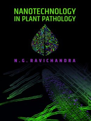 cover image of Nanotechnology in Plant Pathology